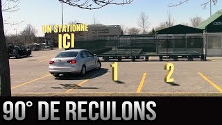 Stationnement à 90 degrés en bataille de reculons  Version 20 [upl. by Accire351]