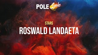 Roswald Landaeta  Stars  Pole Spain 2024 [upl. by Grearson]