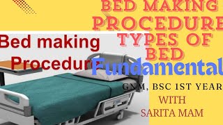 Bed making procedure types of bed  Fundamental of nursing  gnm bsc 1 st year [upl. by Crin]