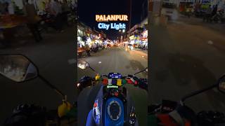 PALANPUR City Light [upl. by Enileme]