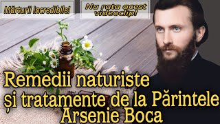 Mărturii și remedii naturale de la Părintele Arsenie Boca [upl. by Esilana438]