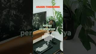 Nikmati perjalanannya song laguviral terbaru [upl. by Donald595]