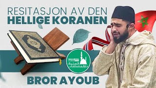 Resitasjon av den hellige Koranen  Bror Ayoub  DarolMostafa asSonniyah [upl. by Marta]