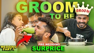 GROOM To BE SURPRISE😱 കിട്ടിയ 8ന്റെ പണി 😢 wedding Part1 [upl. by Htiel]