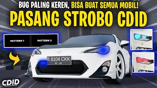 CARA MEMASANG LAMPU STROBO KE SEMUA MOBIL CDID  TUTORIAL MUDAH  Car Driving Indonesia Roblox [upl. by Atinrev101]