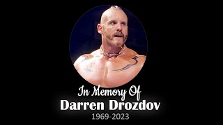 WWE Darren Droz Drozdov Tribute 19692023 [upl. by Yelrahc89]