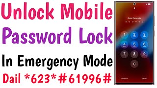 Unlock Mobile Forgot Password Lock In Emergency Mode How To Unlock Android Phone If Forgot Password [upl. by Nabroc]