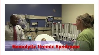 Hemolytic Uremic Syndrome [upl. by Eirod]