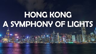 A Symphony of Lights 4K  Hong Kong light show [upl. by Kristyn]