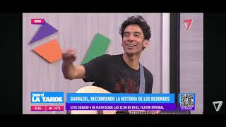 quotBarbazulquot en Sentí la Tarde  Canal 7  Mendoza [upl. by Greeson]