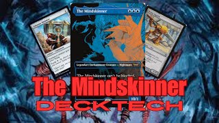 EDH Deck Tech The Mindskinner Mill em Out [upl. by Sharpe557]