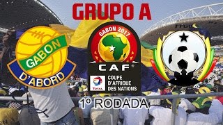 COPA AFRICANA DE NAÇÕES  2017 GRUPO  A  1ª RODADA  GABÃO X GUINÉBISSAU [upl. by Harod]