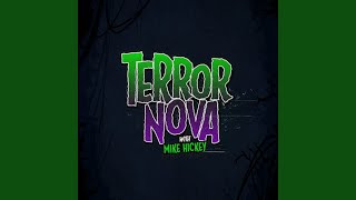 Terror Nova Theme [upl. by Enirehtacyram]