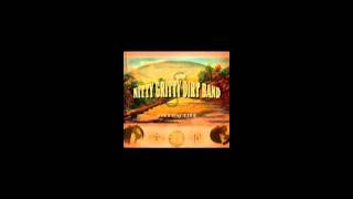 Nitty Gritty Dirt Band  Long Hard Road [upl. by Fisch]