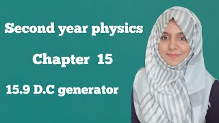 Chapter 15 159 DC generator Second Year Physics [upl. by Assili]