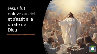 Messe de lascension 9 mai  Jésus fut enlevé au ciel et s’assit à la droite de Dieu [upl. by Kirkwood]