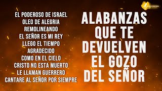 🔥PODEROSO DE ISRAEL  ALABANZAS ALEGRES  EL SEÑOR ES MI REY OLEO DE ALEGRIA REMOLINEANDO Y MAS [upl. by Micky]