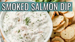 EASY Party Appetizer  Creamy Smoked Salmon Dip [upl. by Nnarual79]