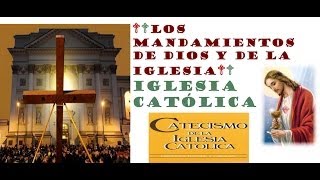 LOS 10 MANDAMIENTOS DE DIOS Y LOS 5 MANDAMIENTOS DE LA IGLESIA ♥ ♥LOURDES MARIA BARRETO♥ ♥ [upl. by Anuahc]