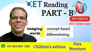 Edu Skills OET Reading Part  B Tips amp Tricks Hedging words Synonymous Childrens asthma [upl. by Raybourne]