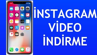 İphone İnstagram Video İndirme Nasıl Yapılır [upl. by Zales]