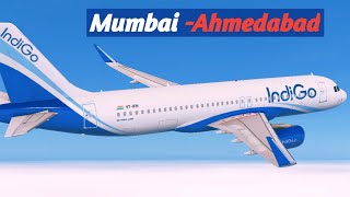 🔴 MUMBAI VABB AHMEDABAD VAAH INDIGIA320  INFINITE FLIGHT  EXPART SERVER [upl. by Naruq266]