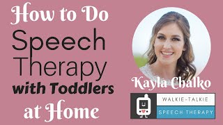 How to Do Speech Therapy with Toddlers at Home [upl. by Blau]