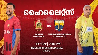 Match 23 Kannur Warriors FC v TVM Kombans FC  Malayalam Highlights  Super League Kerala 2024 [upl. by Fuld]