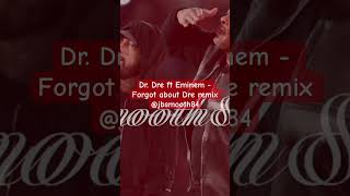 Dr Dre ft Eminem Forgot about Dre remix jbsmooth84 [upl. by Aushoj]