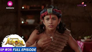 Chakravartin Ashoka Samrat  Episode 36  सुशीम सम्राट बिन्दुसार से क्यों अप्रसन्न है [upl. by Aibara]