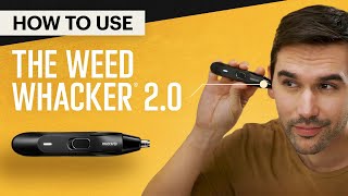 How To Use The Weed Whacker® 20  MANSCAPED® Tutorial [upl. by Salazar]