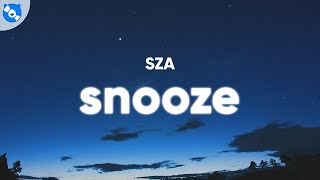 SZA  Snooze Clean  Lyrics [upl. by Nahgem]