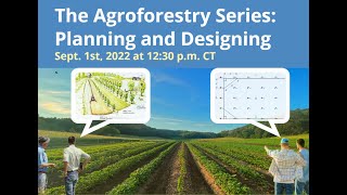 The Agroforestry Series Planning and Design [upl. by Onilecram]