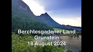 Berchtesgadener Land Grünstein 18 August 2024 [upl. by Hortense]