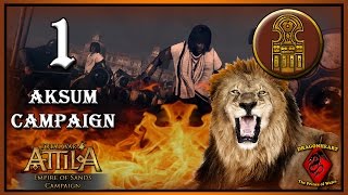 ⚔️ 1 AKSUM CAMPAIGN  ATTILA  Grand Campaign  Pride of Africa [upl. by Ardelle]