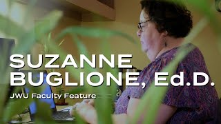 Faculty Feature Suzanne Buglione EdD [upl. by Garber33]