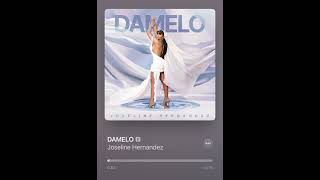 Damelo  Joseline Hernandez  Offical Audio [upl. by Savory159]