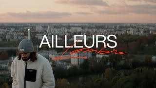 Lombre  Ailleurs clip officiel [upl. by Lowery380]