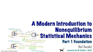 NE13 Hal Tasaki quotA Modern Introduction to Nonequilibrium Statistical Mechanicsquot [upl. by Beaumont610]