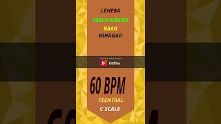 BIHAGAD TEENTAAL 60 BPM [upl. by Courtney640]