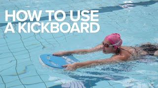 How To Use A Kickboard [upl. by Renault774]