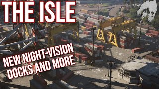 The Isle  NEW NIGHTVISION DOCKS AND MORE  LIVE TheIsle [upl. by Ahsurej859]