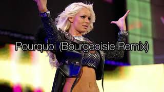 Maryse Theme Song V1 “Pourquoi Bourgeoisie Remix” Arena Effect [upl. by Arly]