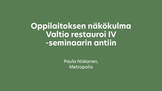 Oppilaitoksen näkökulma Valtio restauroi IV seminaarin antiin [upl. by Eirojram321]