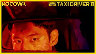 Taxi Driver Season 2 Animated Trailer  New Season Available Now  KOCOWA  ENG SUB [upl. by Akira]