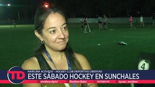 Este sábado Hockey en Sunchales  Mariana Acevedo  Club Deportivo Libertad [upl. by Oralia519]