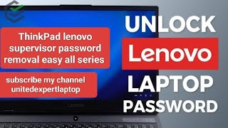 lenovo supervisor password removal  bios password unlock  lenovo thinkpad series password reset [upl. by Heyward527]