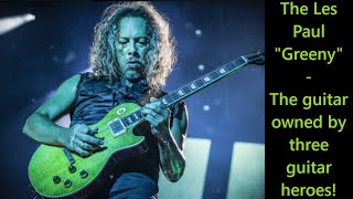 Gibson Kirk Hammett Greeny 1959 Les Paul Standard [upl. by Roshelle]