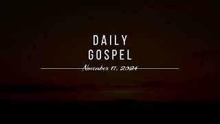 Daily Gospel  November 17 2024 Mark 132432 [upl. by Aremihc]