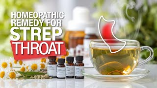 Homeopathic Remedy for Strep Throat [upl. by Neelhtakyram]